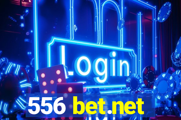 556 bet.net